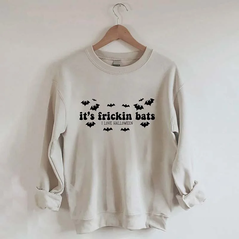 Sweatshirts for movie marathons -It's Frickin Bats Sweatshirt