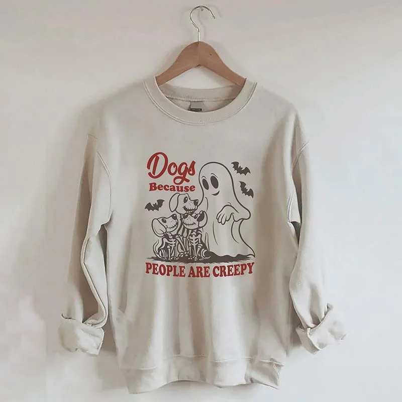 Sweatshirts in charcoal grey -Dogs Because People Are Creepy Bats Sweatshirt